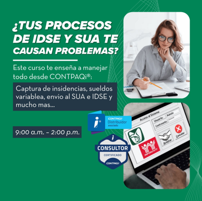 Curso CONTPAQi® Nóminas – Automatización de Procesos para IDSE, INFONAVIT y SUA